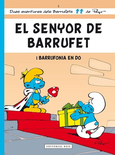 EL SENYOR DE BARRUFET | 9788415267553 | DELPORTE, YVAN/CULLIFORD, PIERRE (PEYO)