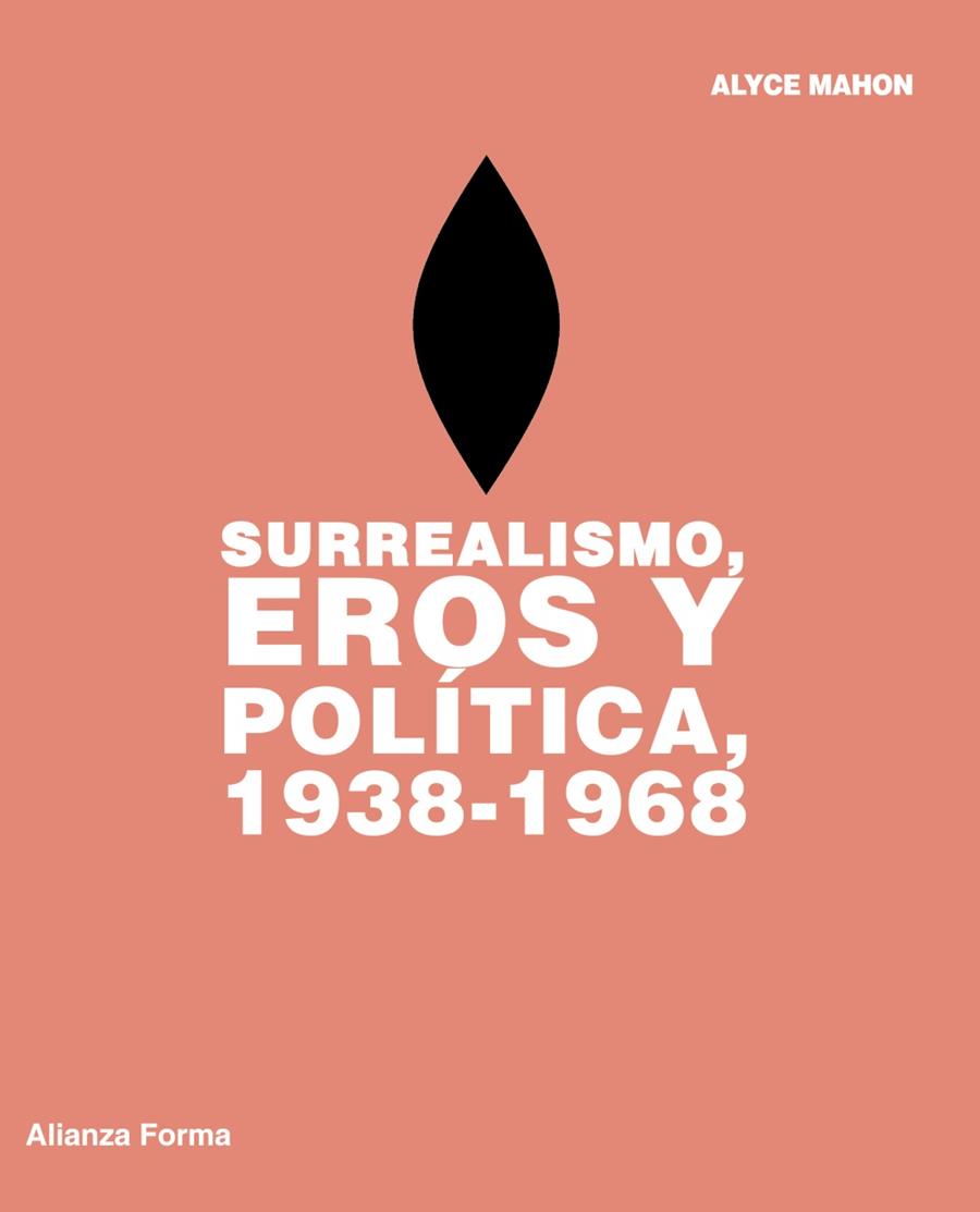 SURREALISMO, EROS Y POLITICA | 9788420693521 | MAHON