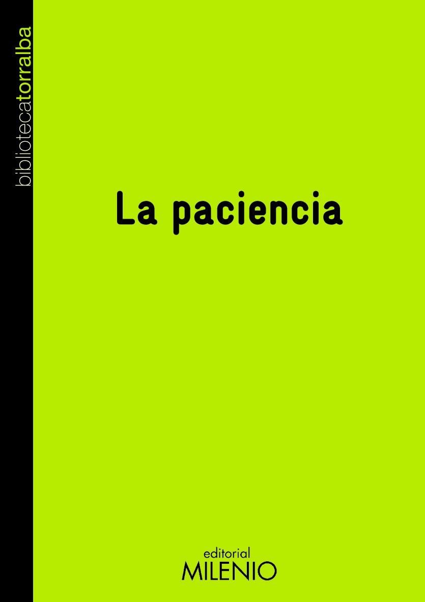 LA PACIENCIA | 9788497433006 | SENSE