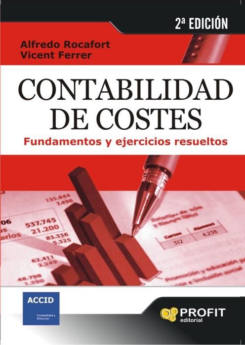 CONTABILIDAD DE COSTES | 9788496998575 | VARIOS