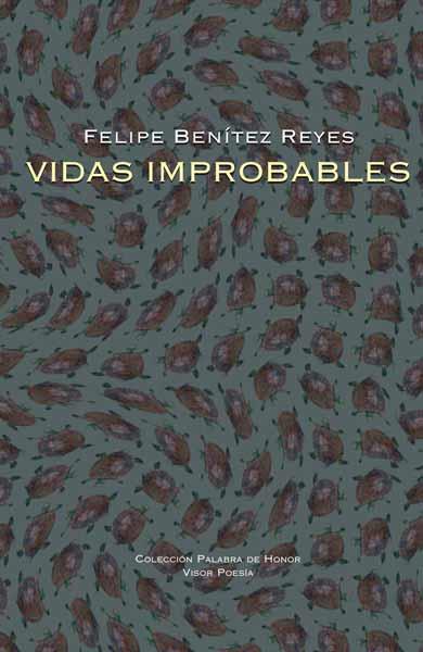 VIDAS IMPROBABLES | 9788498950366 | REYES
