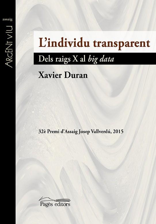L'INDIVIDU TRANSPARENT | 9788499757490 | DURAN ESCRIBA, XAVIER
