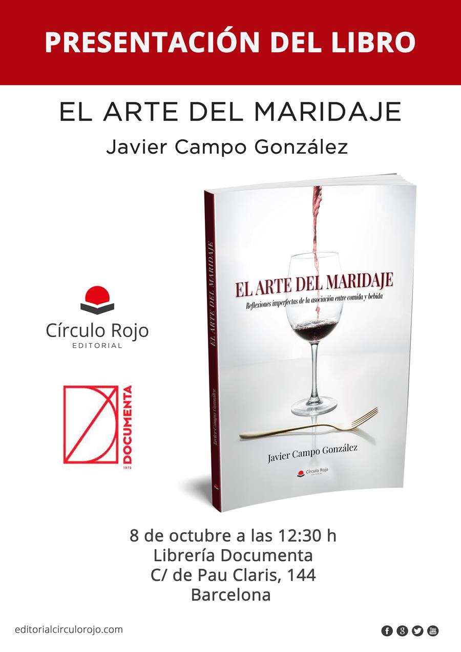 Presentem «El arte del maridaje» de Javier Campo González - 