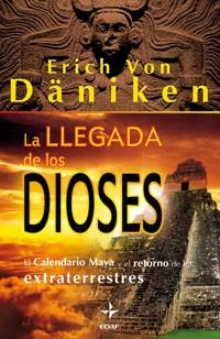 LA LLEGADA DE LOS DIOSES | 9788441426771 | DANIKEN