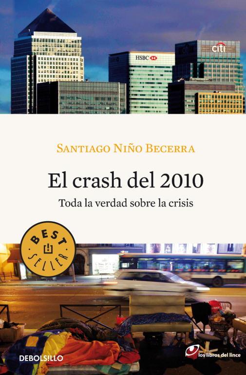 EL CRASH DEL 2010 | 9788499083001 | BECERRA