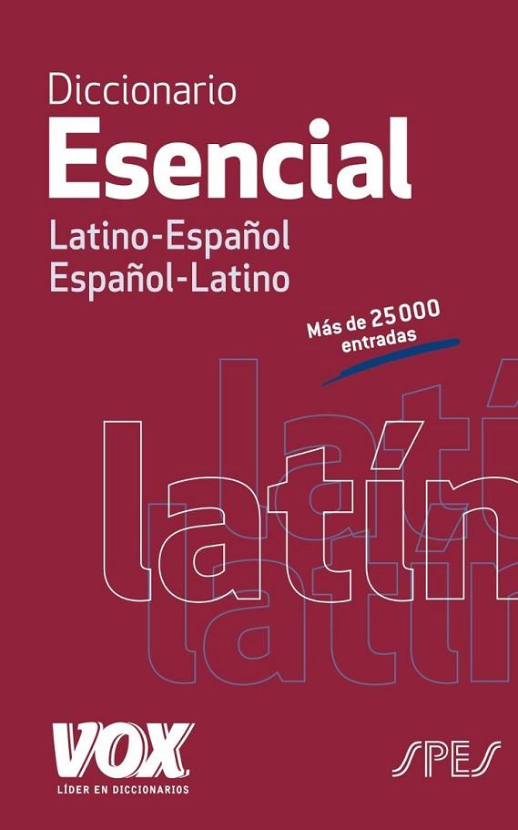 DICCIONARIO ESENCIAL LATINO-ESPAÑOL/ ESPAÑOL-LATINO | 9788499742021 | LAROUSSE EDITORIAL