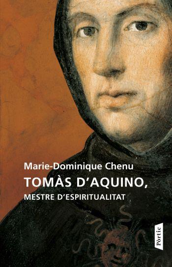 TOMAS D'AQUINO, MESTRE D'ESPIRIT | 9788498091625 | CHENU