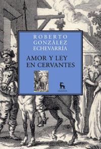 AMOR Y LEY EN CERVANTES | 9788424900243 | GONZALEZ