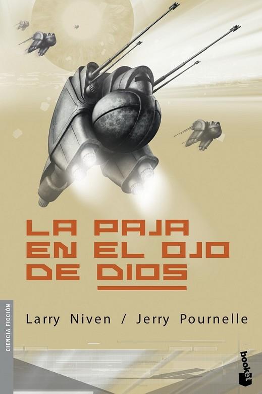 LA PAJA EN EL OJO DE DIOS | 9788445001431 | LARRY NIVEN Y JERRY POURNELLE