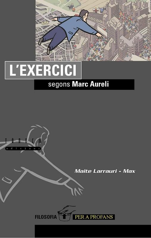 L'EXERCICI SEGONS MARCO AURELIO | 9788481318524 | VARIOS