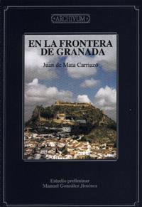 EN LA FRONTERA DE GRANADA (1971) | 9788433828422 | CARRIAZO, J