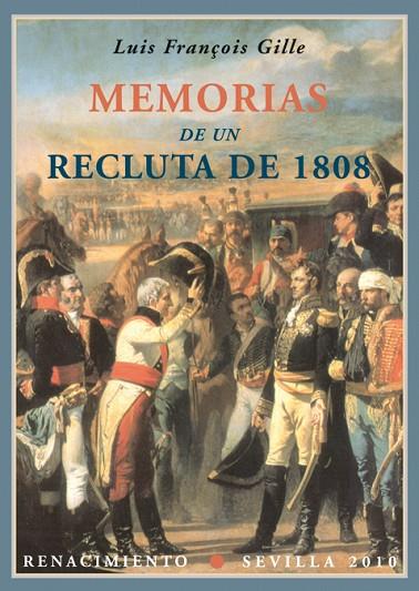 MEMORIAS DE UN RECLUTA DE 1808 | 9788484725961 | GILLE