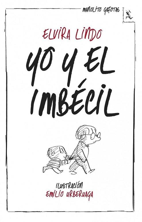 YO Y EL IMBECIL | 9788432214974 | LINDO