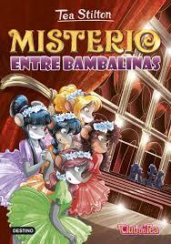  MISTERIO ENTRE BAMBALINAS | 9788408183686 | TEA STILTON 