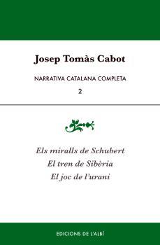 NARRATIVA CATALANA COMPLETA, 2 | 9788415269823 | TOMÀS CABOT, JOSEP