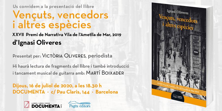 Presentació de "Vençuts, vencedors i altres espècies" d’Ignasi Oliveres - 