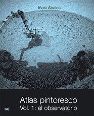 ATLAS PINTORESCO VOL.1 | 9788425219917 | IÑAKI ÁBALOS