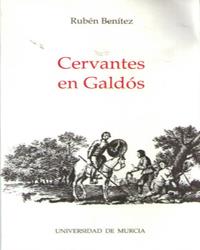 CERVANTES EN GALDOS | 9788476849590 | BENITEZ