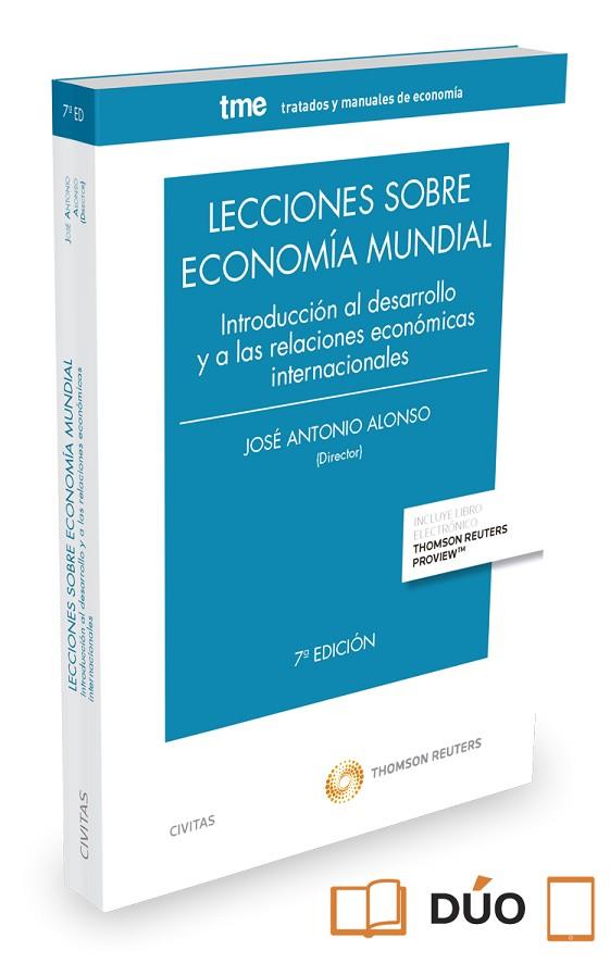 LECCIONES SOBRE ECONOMíA MUNDIAL (PAPEL + E-BOOK) | 9788447052912 | ALONSO RODRíGUEZ, JOSé A.
