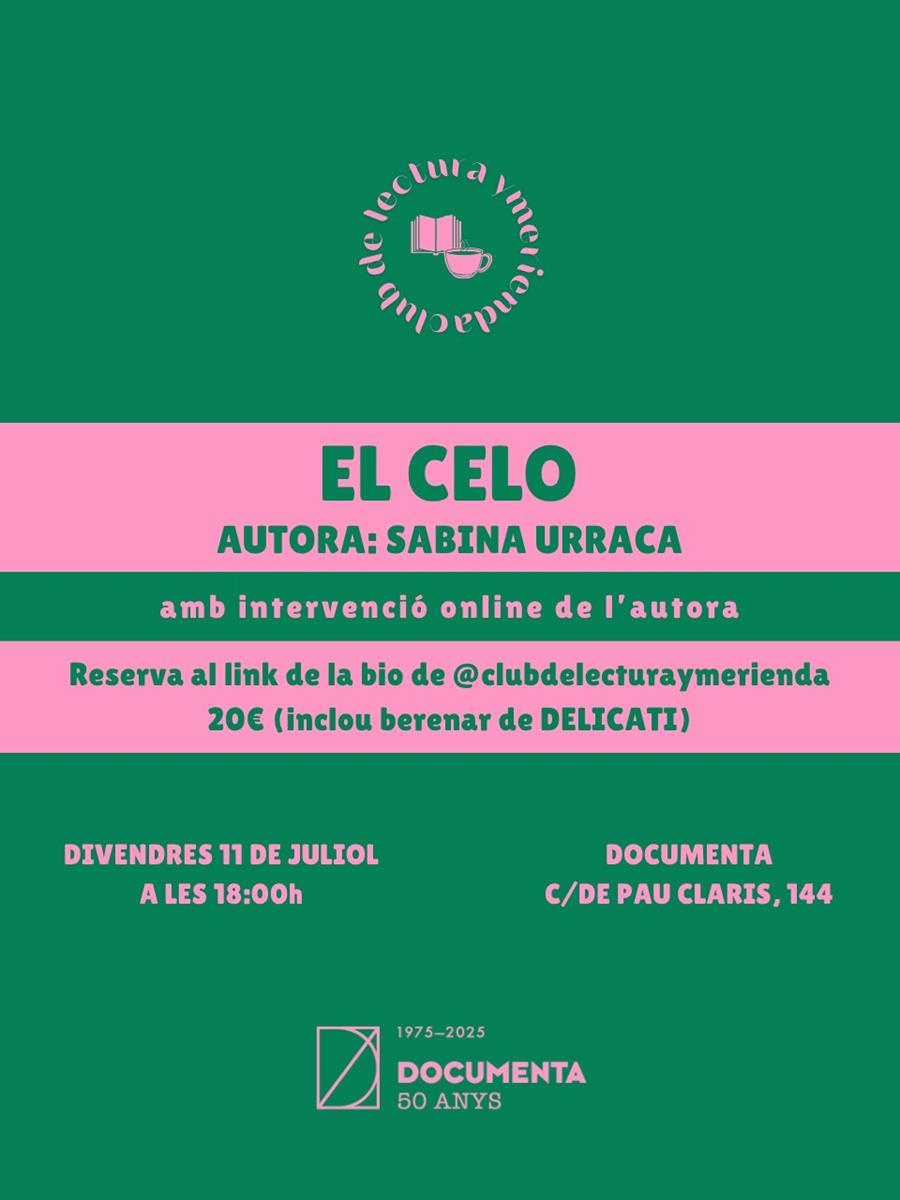 Club Lectura y merienda, comentem «El celo» de Sabina Urraca amb la intervenció en línia de l'autora - 