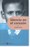 SILENCIO EN EL CORAZÓN | 9788424609412 | JAUME CELA