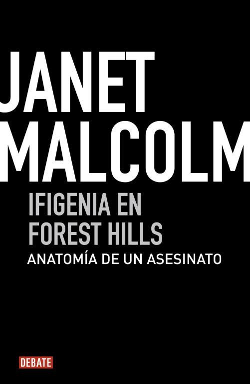 IFIGENIA EN FOREST HILLS | 9788499920634 | MALCOLM, JANET
