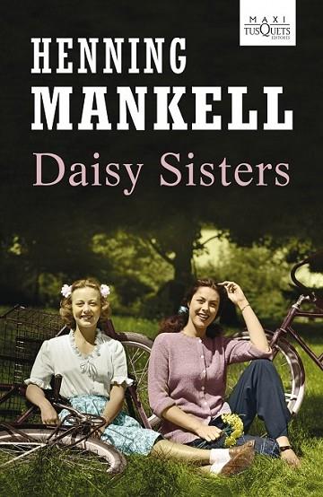 DAISY SISTERS | 9788483836194 | MANKELL