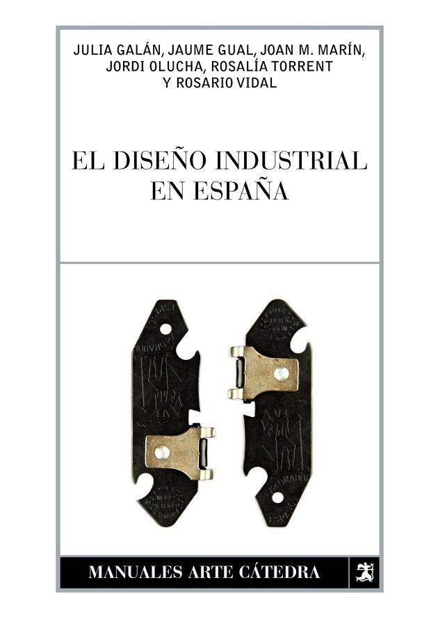EL DISEÑO INDUSTRIAL EN ESPAÑA | 9788437627120 | VARIS