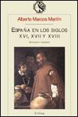 ESPAÑA EN SIGLOS XVI,XVII,XVIII | 9788484320227 | MARTIN
