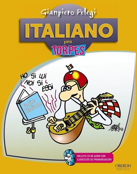 ITALIANO PARA TORPES | 9788441532168 | PELEGI