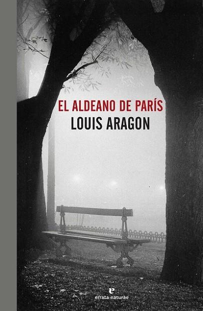 ALDEANO DE PARIS, EL | 9788416544127 | ARAGON, LOUIS