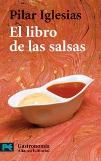EL LIBRO DE LAS SALSAS | 9788420658971 | PILAR IGLESIAS