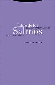 LIBRO DE LOS SALMOS | 9788481644609 | JULIO TREBOLLE