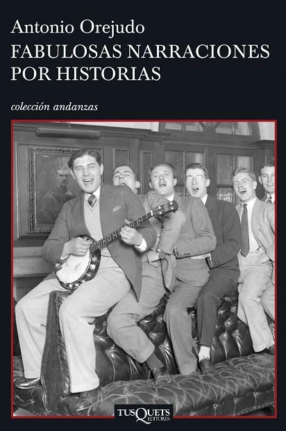 FABULOSAS NARRACIONES POR HISTOR | 9788483830116 | OREJUDO UTRILLA, ANT