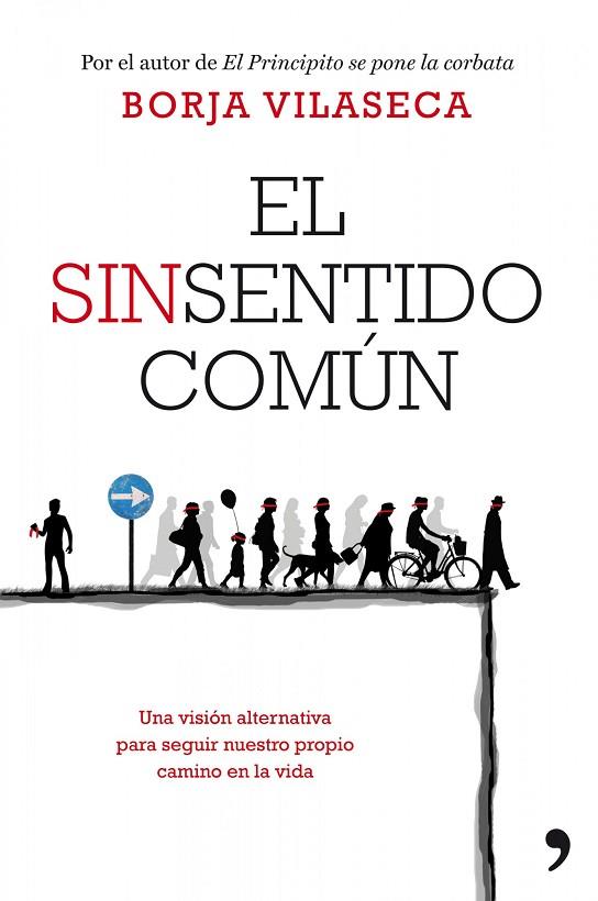 EL SINSENTIDO COMUN | 9788499980058 | VILASECA