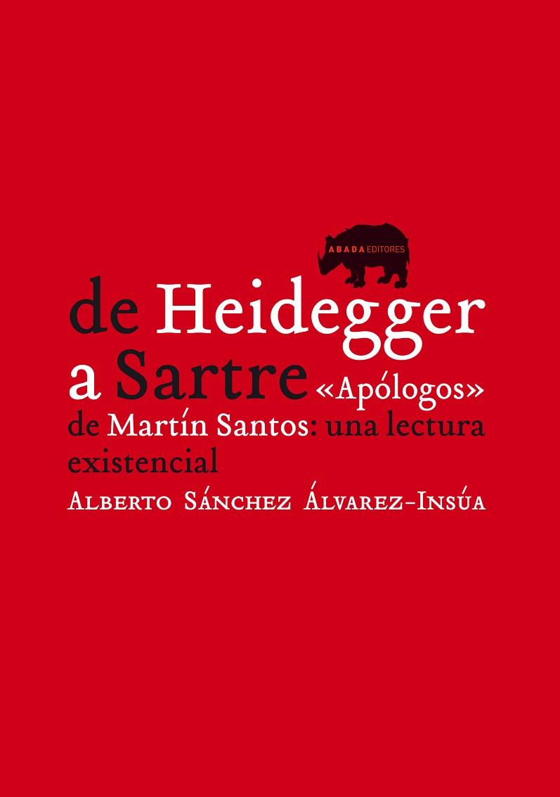 DE HEIDEGGER A SARTRE | 9788496775510 | INSUA