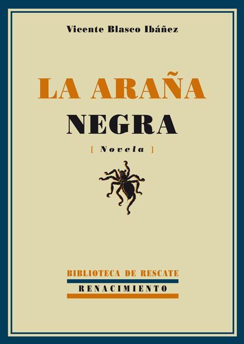LA ARAÑA NEGRA | 9788484723356 | IBAÑEZ
