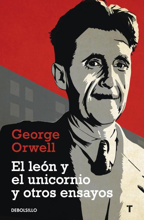 EL LEON Y EL UNICORNIO | 9788499083889 | ORWELL, GEORGE