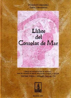 LLIBRE DEL CONSOLAT DE MAR -1 VO | 9788479358105 | GARCIA/COLON