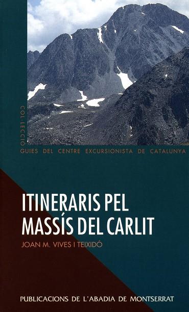 ITINERARIS PEL MASSIS DEL CARLIT | 9788478269051 | VIVES