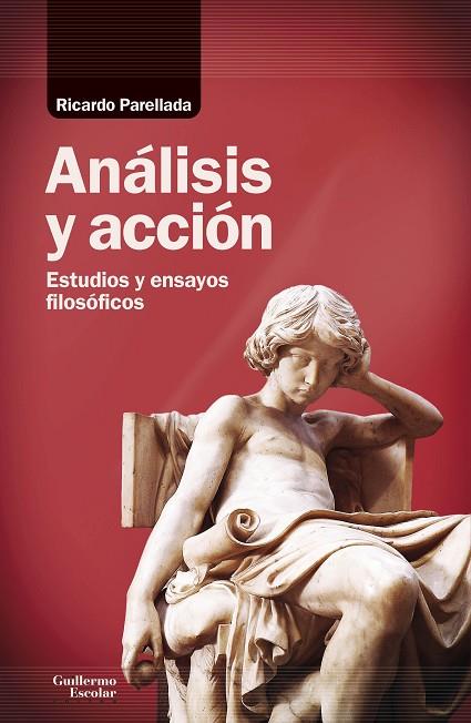 ANÁLISIS Y ACCIÓN | 9788418981258 | PARELLADA REDONDO, RICARDO