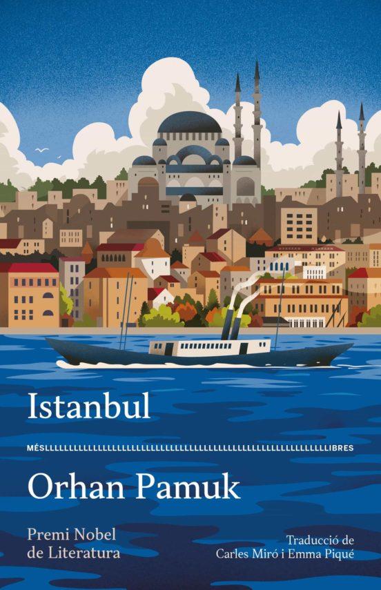 CLUB DE LECTURA TRADUCTORS  «Istanbul» de Orhan Pamuk. Traducció de Carles Miró i Emma Piqué - 