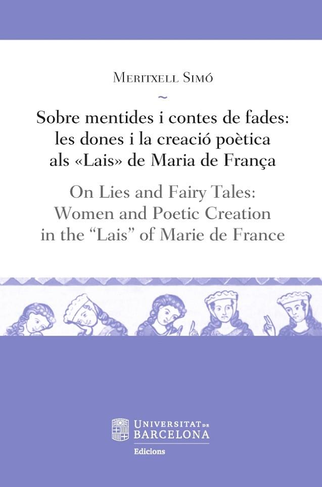 SOBRE MENTIDES I CONTES DE FADES / ON LIES AND FAIRY TALES | 9788491680079 | SIMó TORRES, MERITXELL