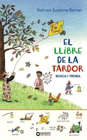 EL LLIBRE DE LA TARDOR. BUSCA I TROBA | 9788448949631 | ROTRAUT SUSANNE BERNER