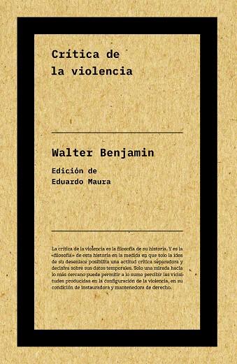 CRÍTICA DE LA VIOLENCIA (NE) | 9788417893712 | BENJAMIN, WALTER