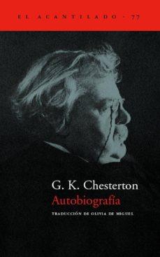 AUTOBIOGRAFIA AC-77 | 9788496136250 | CHESTERTON, G.K.