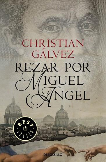 REZAR POR MIGUEL ÁNGEL (CRÓNICAS DEL RENACIMIENTO 2) | 9788466338806 | GÁLVEZ, CHRISTIAN