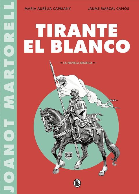 TIRANTE EL BLANCO (LA NOVELA GRÁFICA) | 9788402422088 | VARIOS AUTORES,