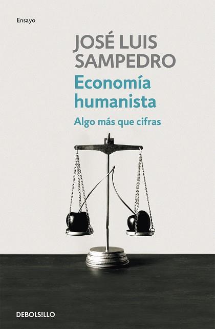 ECONOMIA HUMANISTA | 9788499081786 | SAMPEDRO