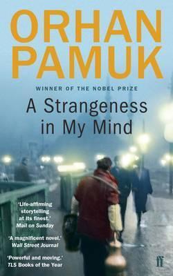A STRANGENESS IN MY MIND | 9780571276004 | PAMUK, ORHAN
